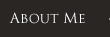 About Me